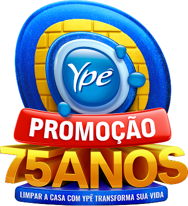 Promoção Ypê 75 anos! Limpar a casa com Ypê transforma sua vida