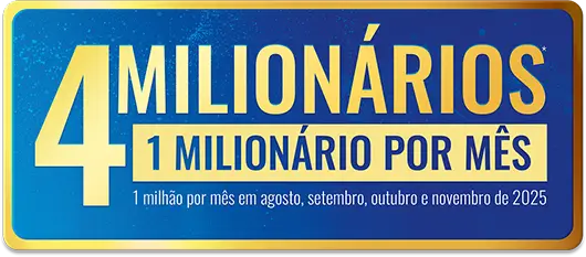 4 milionários, 1 milionário por mês, 1 milhão por mês em agosto, setembro, outubro e novembro de 2025